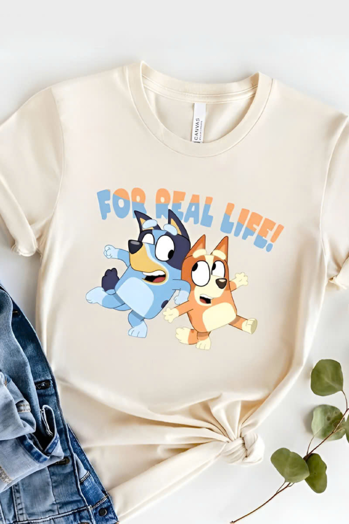 For Real Life Bingo and Bluey T Shirt For Real Life Bingo and Bluey T Shirt
