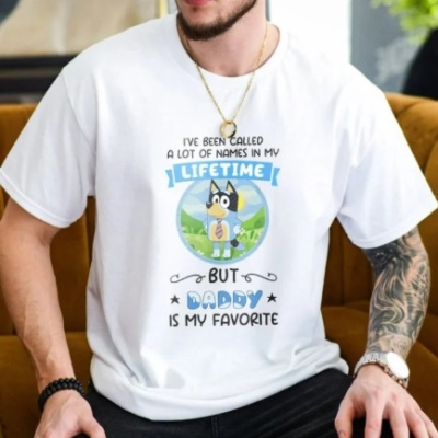 Lifetime Favorite Daddy Bluey T Shirt