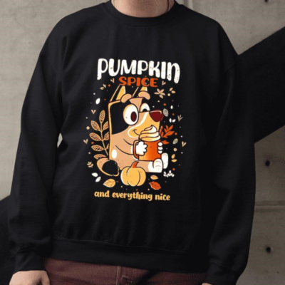 Pumpkin spice and everything nice Bluey shirt